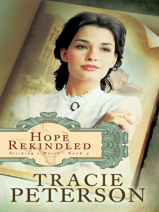 Title details for Hope Rekindled by Tracie Peterson - Wait list